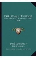 Christmas Holidays