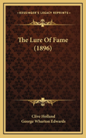 The Lure of Fame (1896)