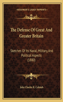 Defense Of Great And Greater Britain