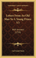 Letters From An Old Man To A Young Prince V3