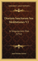 Diarium Sanctorum Seu Meditationes V2