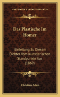 Das Plastische Im Homer