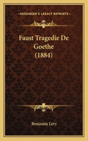 Faust Tragedie De Goethe (1884)