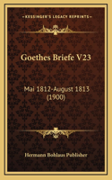 Goethes Briefe V23