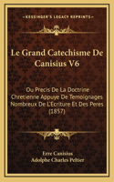 Le Grand Catechisme De Canisius V6