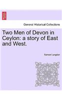 Two Men of Devon in Ceylon