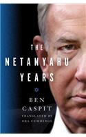 The Netanyahu Years