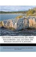 Oeuvres Completes de Mme. Riccoboni
