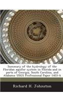 Summary of the Hydrology of the Floridan Aquifer System in Florida and in Parts of Georgia, South Carolina, and Alabama