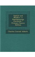 Upland and Meadow: A Poaetquissings Chronicle