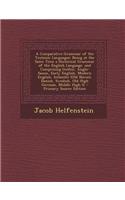 A Comparative Grammar of the Teutonic Languages