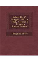 Salons de W. Burger, 1861 a 1868, Volume 2