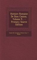 Histoire Romaine De Dion Cassius, Volume 9...