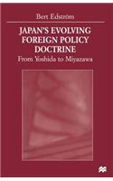Japan's Evolving Foreign Policy Doctrine