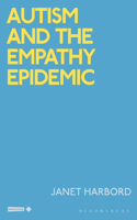 Autism and the Empathy Epidemic