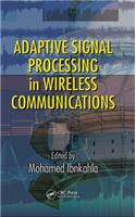 Adaptive Signal Processing in Wireless Communications