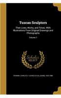 Tuscan Sculptors