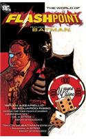 Flashpoint: The World of Flashpoint Featuring Batman