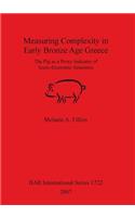 Measuring Complexity in Early Bronze Age Greece
