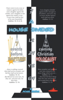 A House Divided-7 Events Before Rapture & The Coming Christian Holocaust