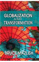 Globalization and Transformation