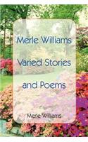 Merle Williams Varied Stories and Poems