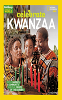 Holidays Around the World: Celebrate Kwanzaa: With Candles, Community, and the Fruits of the Harvest