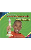Cómo Hacer Un Cohete Efervescente/How to Build a Fizzy Rocket