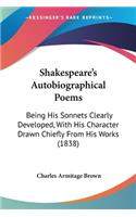 Shakespeare's Autobiographical Poems