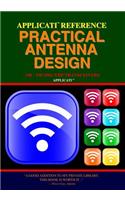 Applicati Reference Practical Antenna Design