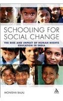 Schooling for Social Change