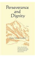 Perseverance and Dignity