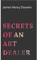 Secrets of an Art Dealer