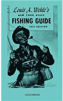 Louis A. Wehle's New York State Fishing Guide 1951 Edition