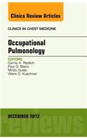 Occupational Pulmonology, an Issue of Clinics in Chest Medicine