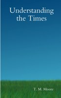 Understanding the Times