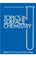 Topics in Surface Chemistry