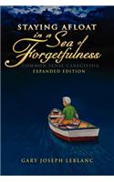 Staying Afloat in a Sea of Forgetfulness