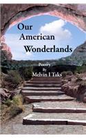 Our American Wonderlands