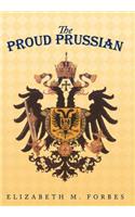 Proud Prussian