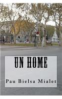 Un Home