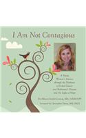 I Am Not Contagious