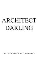 Architect Darling
