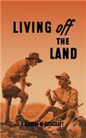 Living Off the Land