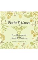 Plants R Cures
