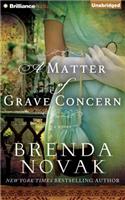 A Matter of Grave Concern