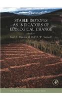 Stable Isotopes as Indicators of Ecological Change