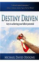 Destiny Driven