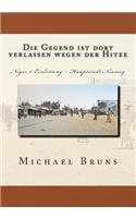 Die Gegend Ist Dort Verlassen Wegen Der Hitze