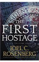 The First Hostage